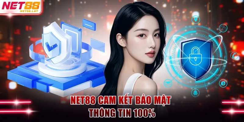 NET88 sở hữu chất lượng bảo mật 100%