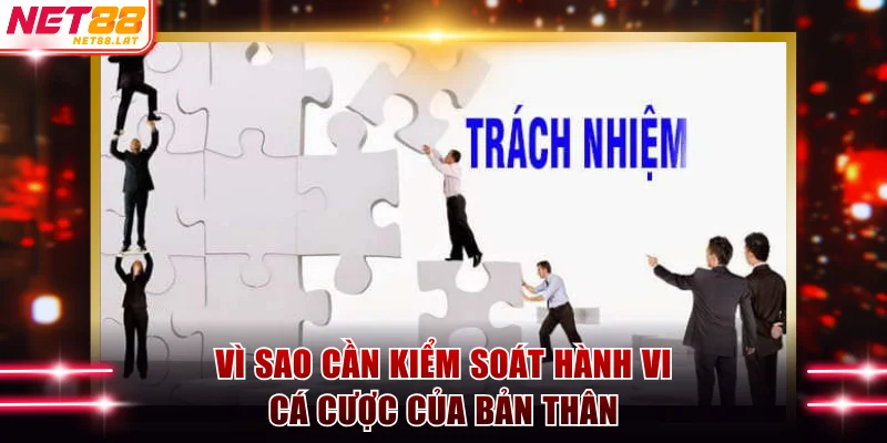 Vì sao cần kiểm soát hành vi cá cược của bản thân